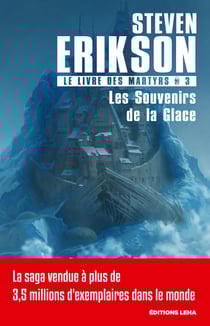 Les Souvenirs de la Glace - Le Livre des Martyrs, T3