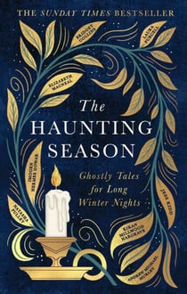 The Haunting Season - The instant Sunday Times bestseller and the perfect Halloween read