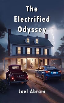 The Electrified Odyssey