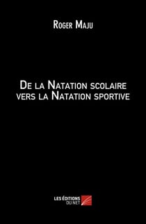 De la Natation scolaire vers la Natation sportive