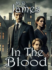 In the Blood - The Chamberlain Legacy Series, #6