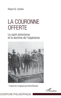 La couronne offerte - Le saint-simonisme et la doctrine de l'espérance