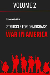 Struggle For Democracy: War In America - War In America, #2