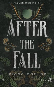 After the fall - Fallen Men MC #4 - Édition française