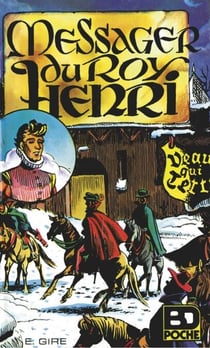 Messager du roy Henri - Patrimoine Glénat 64