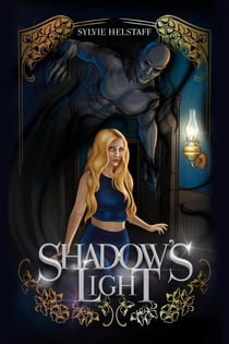 Shadow's Light - Shadows of Graymourne, #1