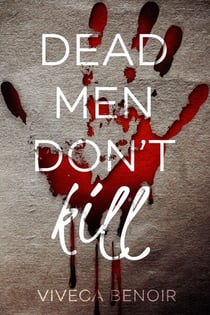 Dead Men Don't Kill - The Matt Saga