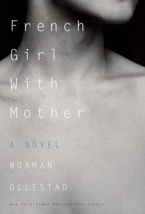 French Girl with Mother - A Novel