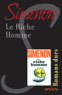 LE RICHE HOMME - Romans durs