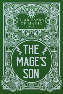 The Mage's Son - Of Magic, #1