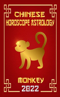 Monkey Chinese Horoscope & Astrology 2022 - Chinese Zodiac Fortune Telling, #9