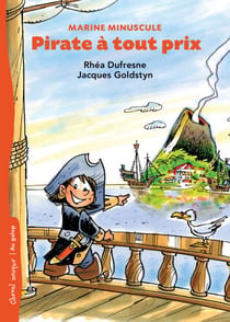 Pirate à tout prix - MARINE MINUSCULE
