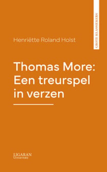 Thomas More: Een treurspel in verzen