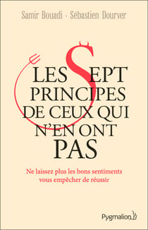Les sept principes de ceux qui n'en ont aucun