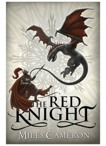 The Red Knight - An epic historical fantasy with action, dragons and war, a must read for GAME OF THRONES fans