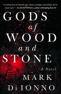 Gods of Wood and Stone - A Novel