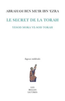 Le Secret de la Torah - Yesod Mora Ve-Sod Torah