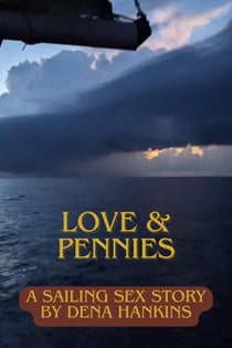 Love and Pennies - Erotica by Dena Hankins, #2