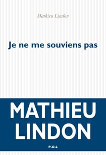 Je ne me souviens pas