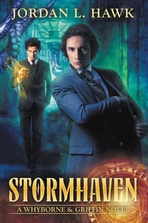 Stormhaven - Whyborne & Griffin, #3