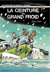 Spirou et Fantasio - Tome 30 - La ceinture du grand froid