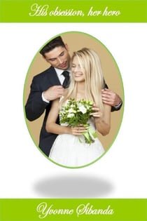 His Obsession, Her Hero - Short stories, #2