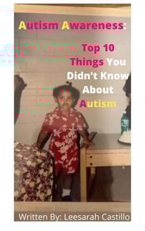 Autism Awareness: Top 10 Things You Didn't Know About Autism
