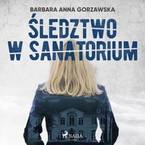 Sledztwo w sanatorium