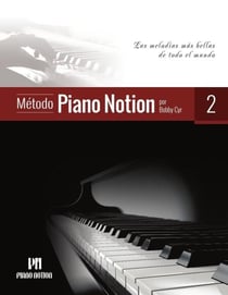 Método Piano Notion 2 (Las Melodías Más Bellas de Todo el Mundo) - Método Piano Notion (Español), #2