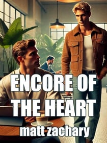 Encore of the Heart - Beyond the Spotlight, #3