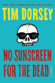 No Sunscreen for the Dead - A Novel