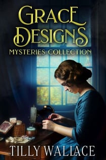 Grace Designs Mysteries Collection - Grace Designs Mysteries, #0
