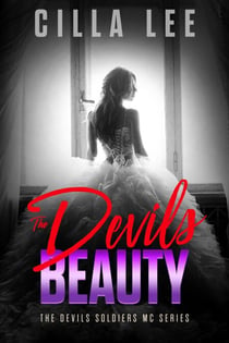 The Devils Beauty - The Devils Soldiers mc, #6
