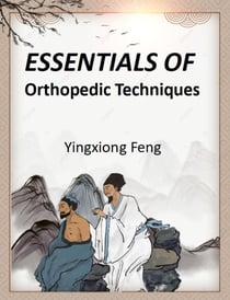Essentials of Orthopedic Techniques - Health