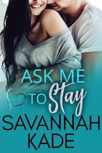 Ask Me to Stay - Against All Odds, #3