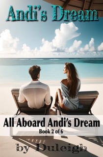 All Aboard Andi's Dream - Andi's Dream, #2