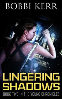 Lingering Shadows - The Young Chronicles, #2