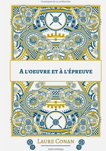 A l'oeuvre et à l'épreuve - nouvelle