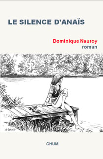 Le silence d'Anaïs