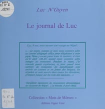 Le journal de Luc - Avec quelques dessins de l'auteur