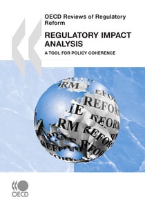 Regulatory Impact Analysis - A Tool for Policy Coherence