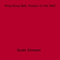 Ding Dong Bell, Pussy's in the Well