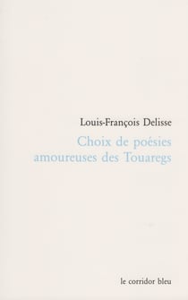 Choix de poésies amoureuses des Touaregs