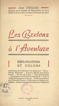 Les Bretons à l'aventure - Explorateurs et colons