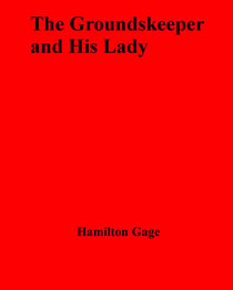 The Groundskeeper and His Lady