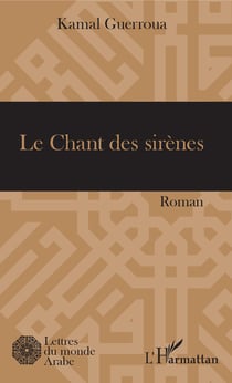 Le Chant des sirènes - Roman