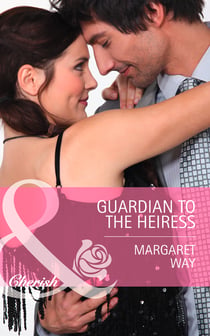 Guardian To The Heiress