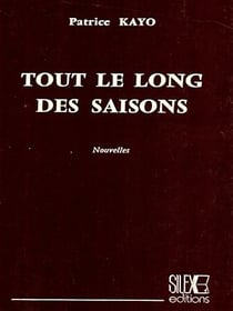 Tout le long des saisons