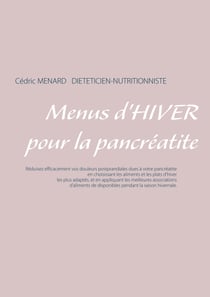 Menus d'hiver pour la pancréatite