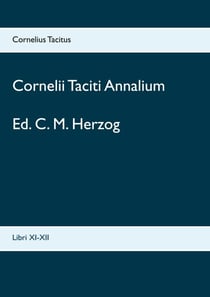 Cornelii Taciti Annalium - Libri XI-XII